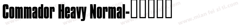 Commador Heavy Normal字体转换